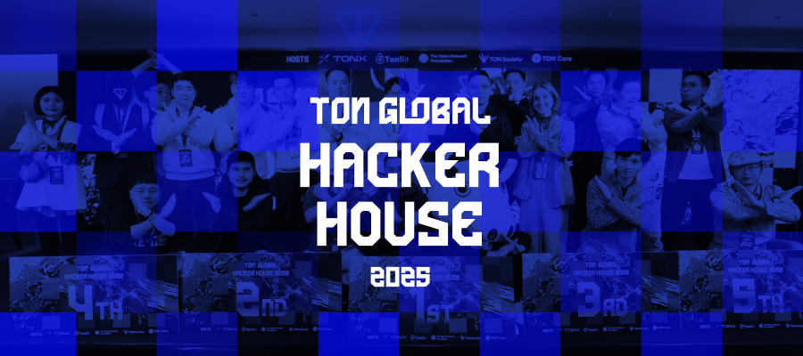 TON Global Hacker House 25'